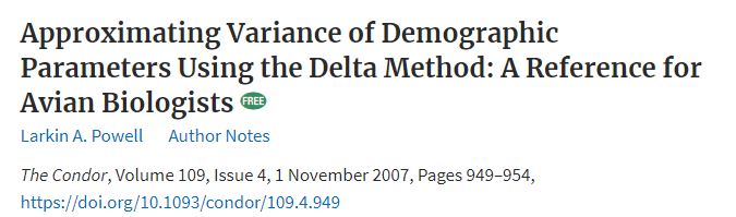 Picture of the following paper by Larkin Powell, "Approximating variance of demographic parameters using the delta method. A reference for avian biologists. published in The Condor.